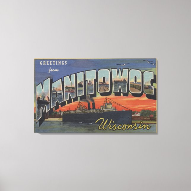 Lienzo Manitowoc, Wisconsin - Escenas de letras grandes (Anverso)