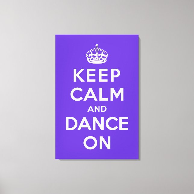 Lienzo Mantener la calma y bailar (Anverso)