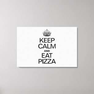LIENZO MANTENER LA CALMA Y COMER PIZZA