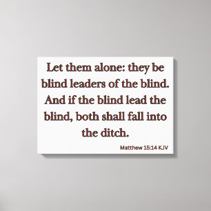 Lienzo Mateo 15:14 Biblia versus KJV Wall Art