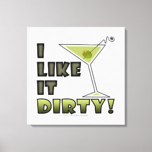 Lienzo ¡ME GUSTA SUCIO! Cóctel Dirty Martini