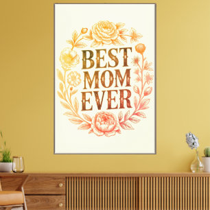 Lienzo Mejor Mamá del Mundo Tipografía Floral Vintage