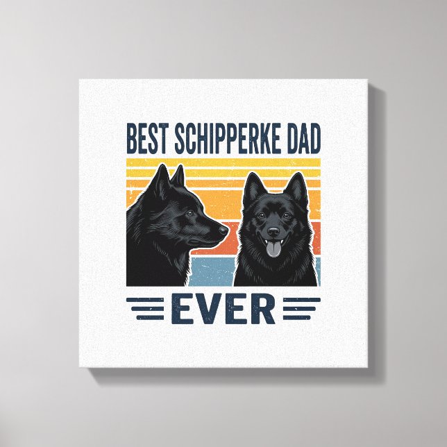 Lienzo Mejor Papá Schipperke de Todos los Tiempos Diseño  (Anverso)