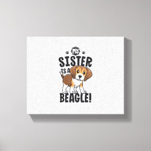 Lienzo Mi Hermana Es Una Camisa Beagle Niños Beagle Chica