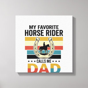 Lienzo Mi jinete de caballos favorito me llama papá diseñ