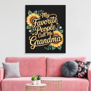 Lienzo Mis personas favoritas me llaman abuela día de la