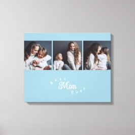 Lienzo Modern Best Mom Ever Elegant Script 3 Photo
