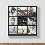 Lienzo Moderno collage de fotos del día de la madre WE LO<br><div class="desc">Te amamos,  Mamá: Para la mejor mamá del mundo en tu vida,  un lienzo de impresión moderno y elegante con tipografía de guión y tu nombre y mensaje personalizados. Esta es la versión negra.</div>