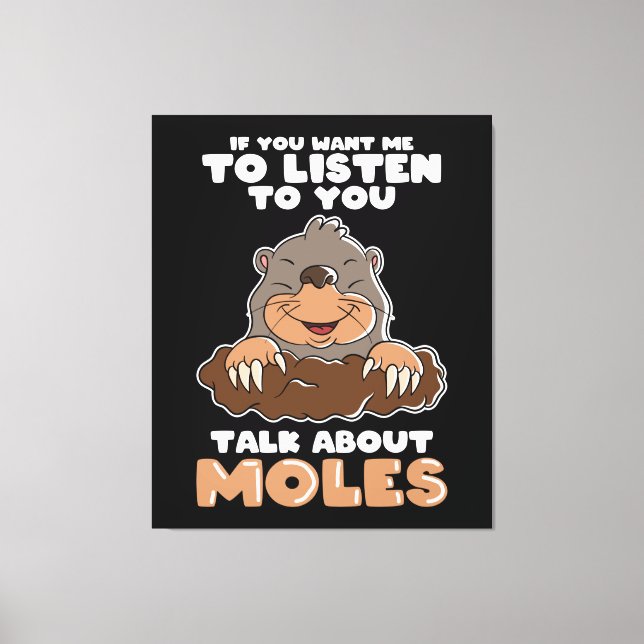 Lienzo Mole Day Funny Mole habla sobre Mole (Anverso)