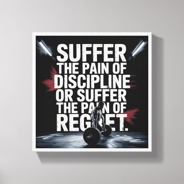 Lienzo Motivational Gym Wall Art - Suffer the Pain of Dis (Anverso)