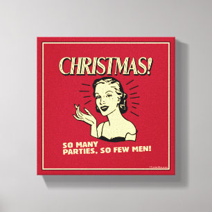 Lienzo Navidades: Tantos Fiestas, Tan Pocos Hombres