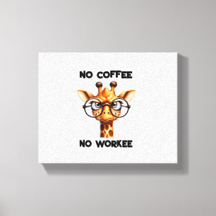 Lienzo No café no trabajo divertido dicho No Café