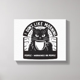 Lienzo No me gusta mañana