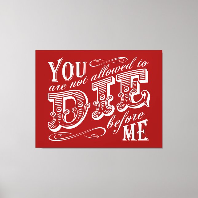 Lienzo no se te permite morir antes que yo (Anverso)