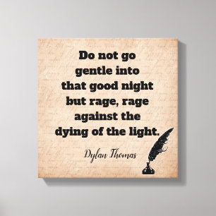 Lienzo No se vuelvan gentiles —cita de Dylan Thomas— impr