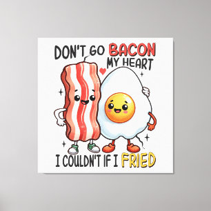 Lienzo No te vayas tocino mi corazón