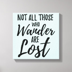 Lienzo No Todos Los Que Despertan Están Perdidos