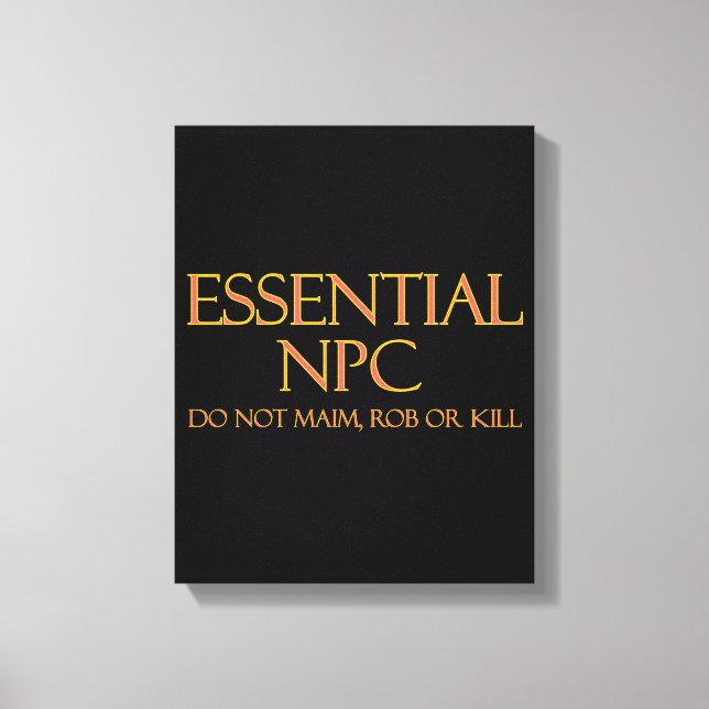 Lienzo NPC esencial No maim Rob ni matar RPG divertidos (Anverso)