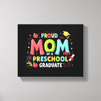 Orgullosa Mamá De Un Graduado De Preescolar