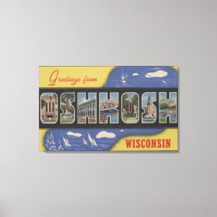 Lienzo Oshkosh, Wisconsin - Escenas de letras grandes