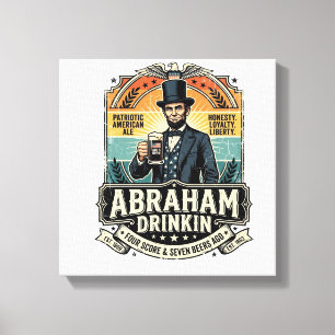 Lienzo Patriótico Abraham Bebiendo Retro Angustiado