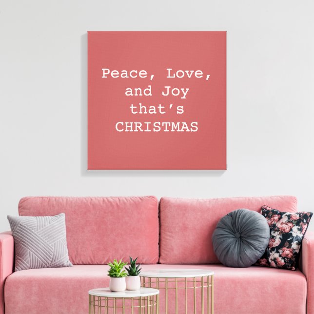 Lienzo Peace, Love & Joy – Personalized Christmas Quote O (Insitu (Sala de estar))