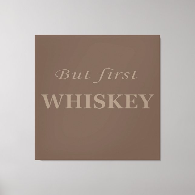 Lienzo Pero las primeras citas de whisky son divertidas (Anverso)