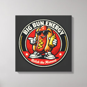Lienzo Perro Caliente - Big Bun Energy - Foodie Fiends