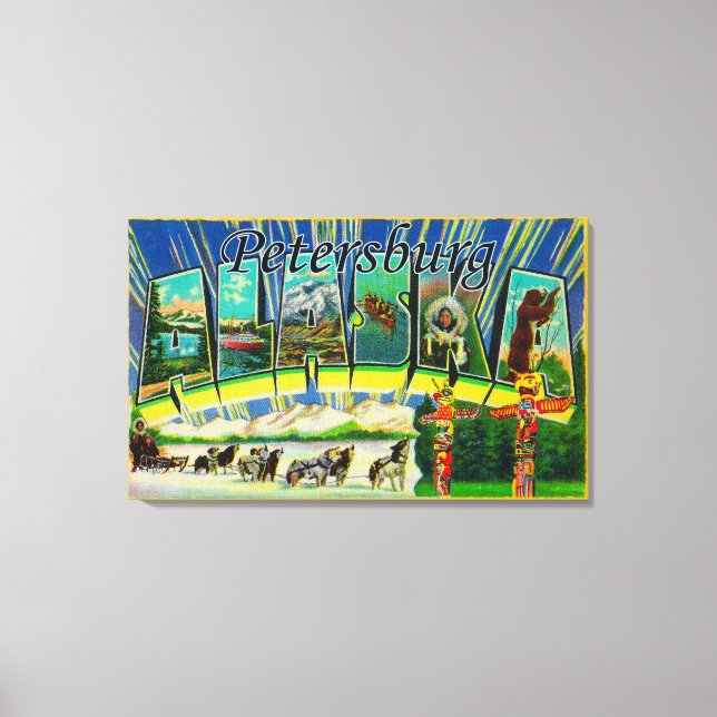 Lienzo Petersburgo, Alaska - Escenas de letras grandes (Anverso)