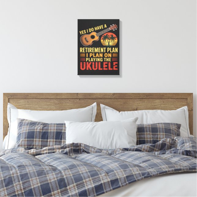 Lienzo Plan de jubilación de ukulele divertido (Insitu(Dormitorio))