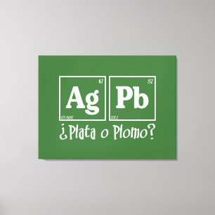 Lienzo Plata o plomo