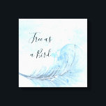 Lienzo Pluma de color azul custo Free as bird<br><div class="desc">Cuadros de plumas pintados de color azul turbio. Pluma pintada de azul pálido con "libre como cita de pájaro". Puede cambiar la cita.</div>