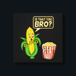 Lienzo Popcorn Es Que Usted Heredera A Los Popcorns Alime<br><div class="desc">Esta idea gráfica es para los amantes de las palomitas de maíz. Esta divertida ropa gráfica y de citas hace felices a todos los comedores de palomitas.</div>