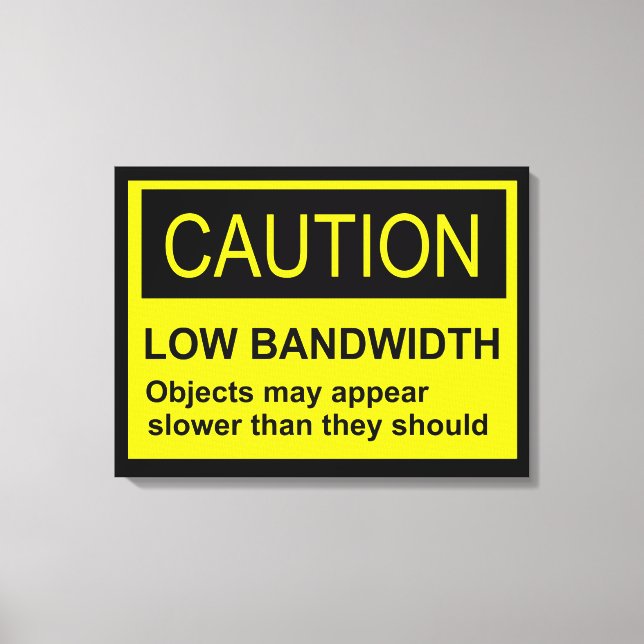 Lienzo Precaución de ancho de banda bajo (Anverso)