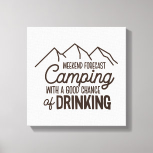 Lienzo Previsión de fin de semana Camping Bebida al aire 