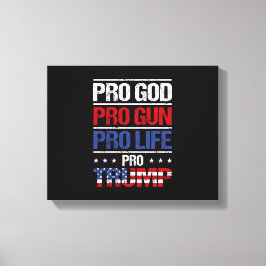 Lienzo Pro Dios Pro Gun Pro Life Pro Trump Elección