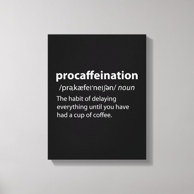 Lienzo Procaffeination Funny Dictionary Definition (Anverso)