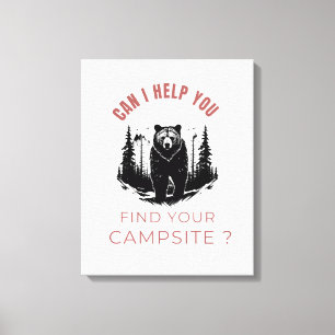 Lienzo ¿Puedo Ayudarte A Encontrar Tu Campsite? - Oso de