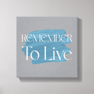 Lienzo Recuerda Vivir – Tipografía de Pincelada Azul