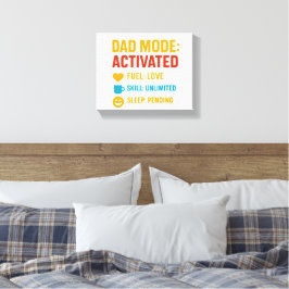 Lienzo Regalo del Día del Padre Funny Activado en Modo Pa