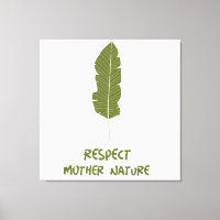 Respeto a la Madre Naturaleza