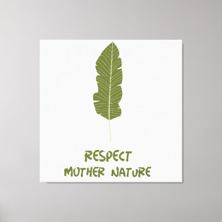 Lienzo Respeto a la Madre Naturaleza
