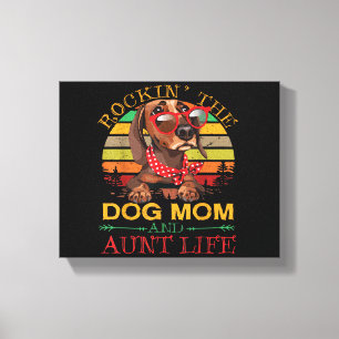 Lienzo Rocking The Dog Mom Tía Life Gift For Tía