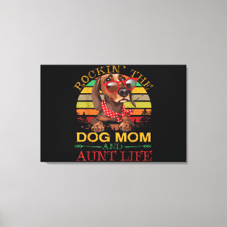 Lienzo Rocking The Dog Mom Tía Life Gift For Tía