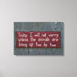 Lienzo Rótulo "Hoy no me preocuparé"