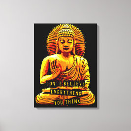 Lienzo SABIDURÍA. No crean todo lo que piensan