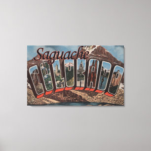 Lienzo Saguache, Colorado - Escenas de letras grandes