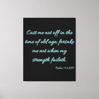 Salmos 71:9 Biblia Verse KJV Wall Art