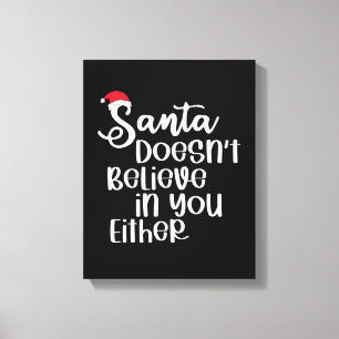 Lienzo Santa No Cree En Ustedes Ni En Navidades Divertido