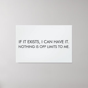 LIENZO SI EXISTE, PUEDO TENERLO. NADA ESTÁ FUERA DE LÍMIT